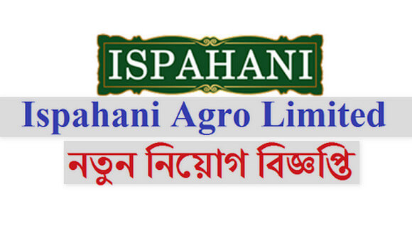 Ispahani Foods Limited Job Circular – www.ispahanibd.com