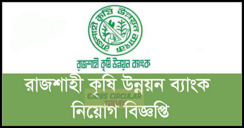 Rajshahi Krishi Unnayan Bank RAKUB Jobs circular 2020 – www.rakub.org.bd