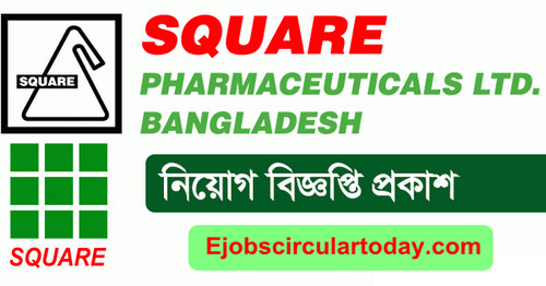 SQUARE Pharmaceuticals Limited Job Circular Apply 2020 – www.squarepharma.com.bd